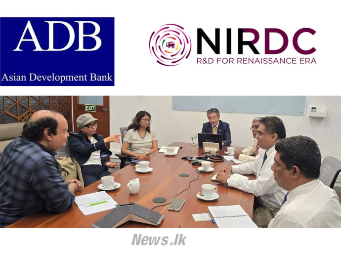 ஆசிய அபிவிருத்தி வங்கி(ADB) மற்றும் NIRDC இடையில் ஆராய்ச்சி வணிகமயமாக்கல் பற்றிய கலந்துரையாடல்
