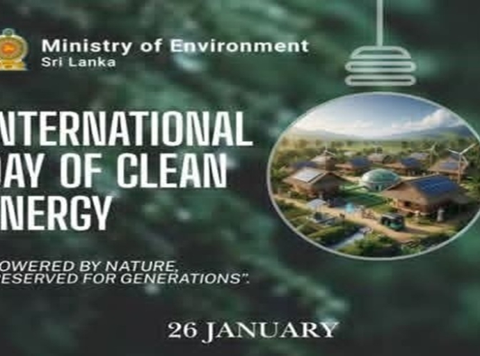 சர்வதேச தூய்மையான வலுசக்தி தினம் ஒவ்வொரு ஆண்டும் ஜனவரி 26 அன்று கொண்டாடப்படுகிறது